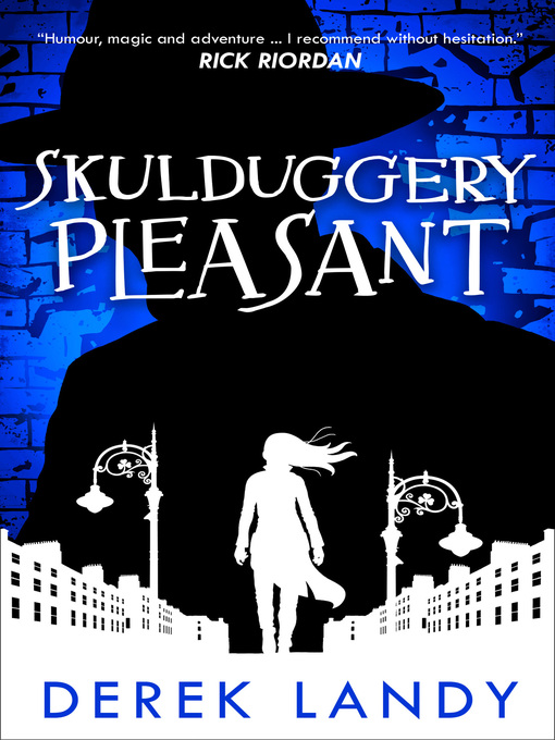 Title details for Skulduggery Pleasant by Derek Landy - Wait list